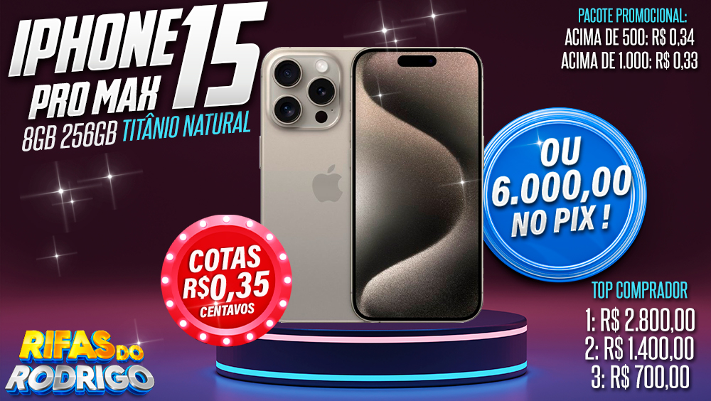 IPHONE 15 PRO MAX 8GB 256GB TITANIO NATURAL OU R$6.000 NO PIX! TOP COMPRADORES: 1.R$2.800 2.R$1.400 3.R$700