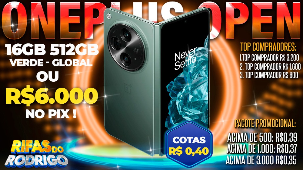 ONEPLUS OPEN 16GB 512GB GLOBAL VERDE OU R$6.000 NO PIX! TOP COMPRADORES: 1.R$3.200 2.R$1.600 3.R$800