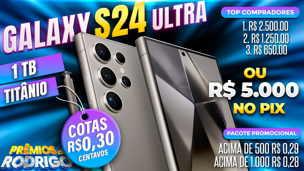 GALAXY S24 ULTRA 1TB TITANIO OU R$5.000 NO PIX! TOP COMPRADORES: 1.R$2.500 2.R$1.250 3.R$650