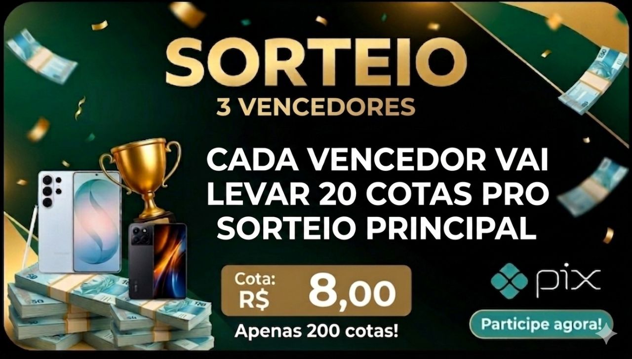 SEGUNDA CHANCE! SORTEIO DE 3 VENCEDORES! CADA UM LEVARÁ 20 COTAS PRO SORTEIO DOS 3 SMARTHONES!	