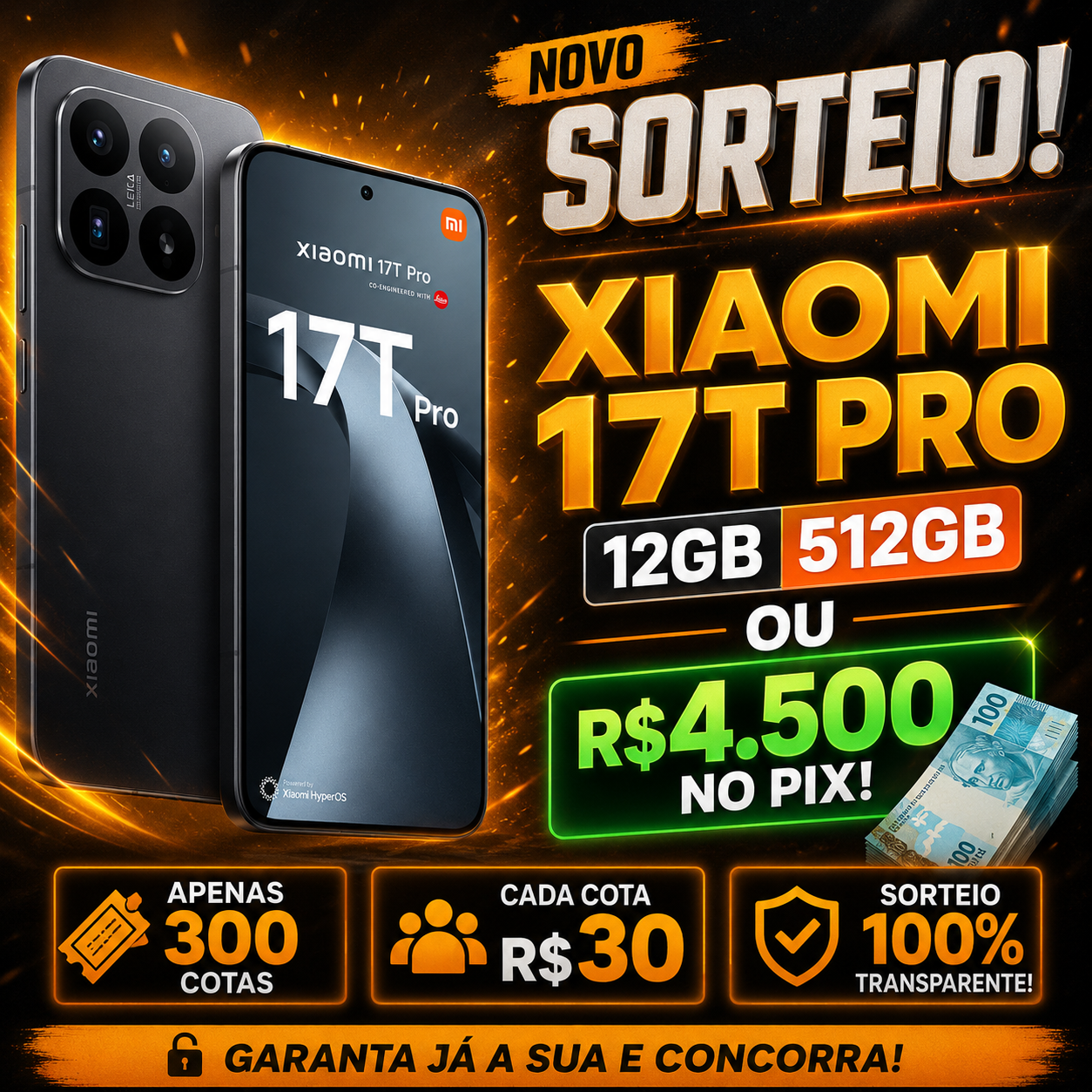 SORTEIO EXCLUSIVO GRUPOS VIPS! XIAOMI 17T PRO 12GB 512GB OU R$4.500 NO PIX!